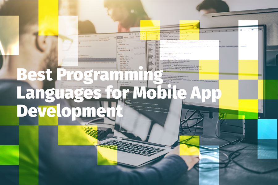 Best Programming Languages For Mobile App Development - FortySeven