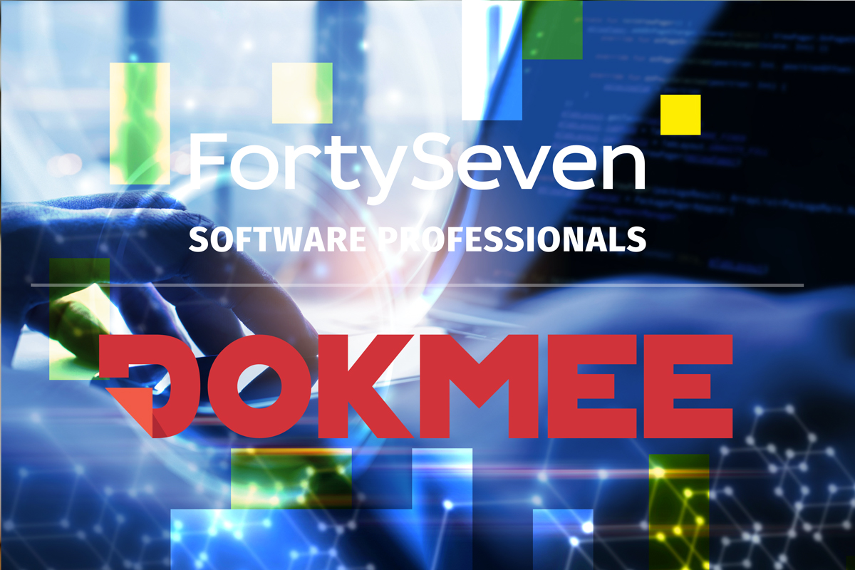 FortySeven Software Professionals Announces Strategic Partnership With DOKMEE - 2022 - 1